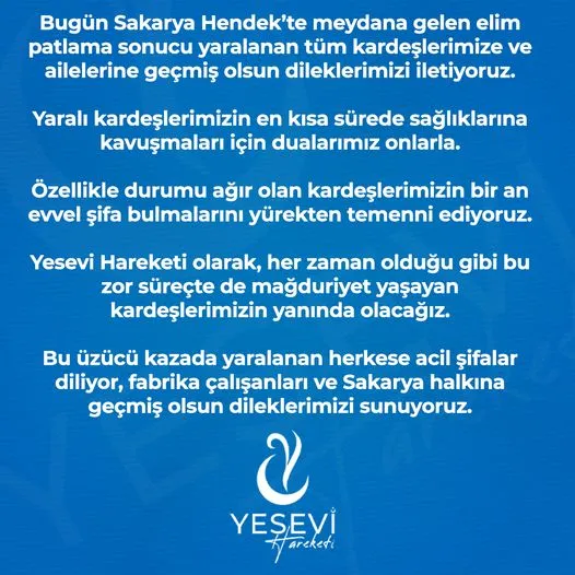 Sakarya Hendek’teki Patlama Nedeniyle Geçmiş Olsun Mesajımız