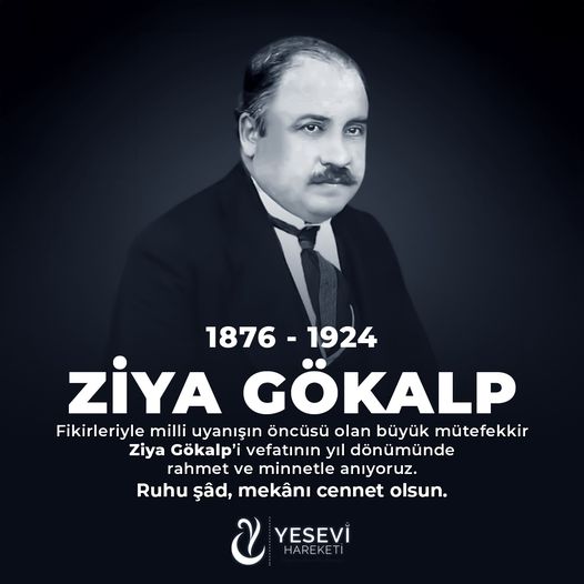 Yesevi Hareketi'nden Ziya Gökalp'i Anma Mesajı